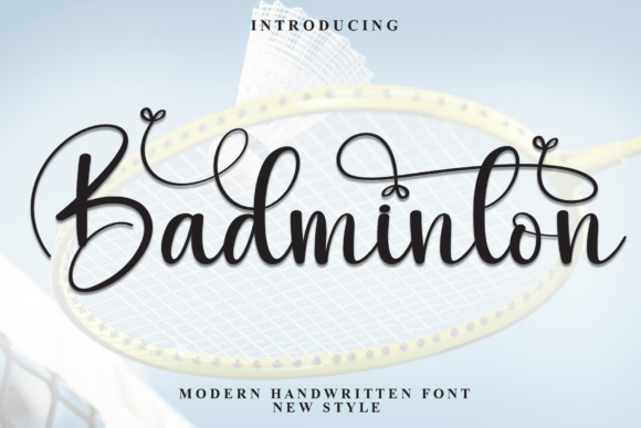 Badminton Font: Elevate Your Brand with Elegant Script