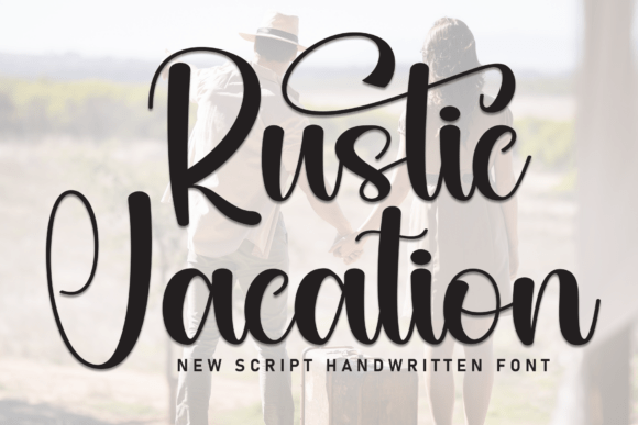 Designing with Rustic Vacation: A Script Handwritten Typeface